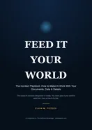 Feed It Your World: The Context Playbook cover